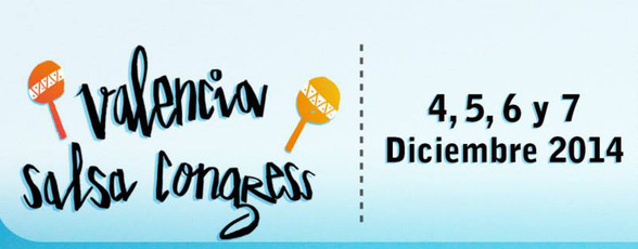 VALENCIA SALSA CONGRESS 2014