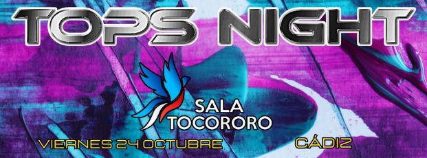 TOPS NIGHT CADIZ OCTUBRE