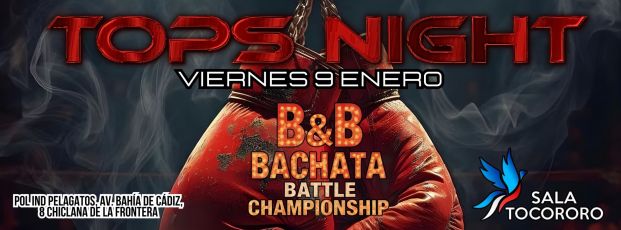 TOPS NIGHT ENERO BACHATA BATTLE