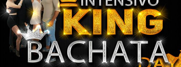 Intensivo KING BACHATA DAY Dia de Reyes - Miercoles 6 Enero 2021