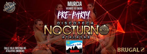 PRE PARTY EYB MURCIA NOCTURNO
