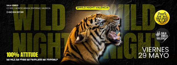 WILD NIGHT - VIERNES 29 MAYO