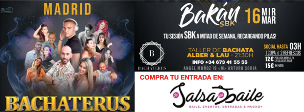 Sesión BACHATERUS - MIÉRCOLES 16 Marzo - Sala BAKÁN