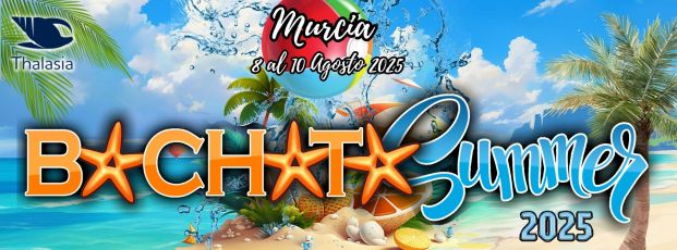 BACHATA SUMMER MURCIA 2025
