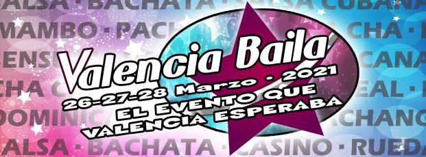 Valencia Baila 2021 (Evento Oficial) Valencia Baila 2021 (Evento Oficial)